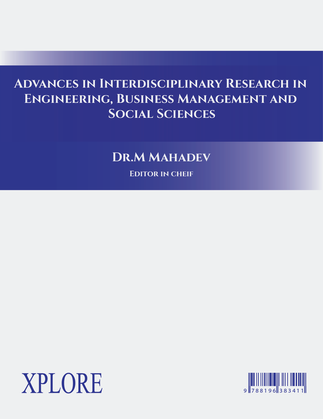 Cover of Advances in Interdisciplinary Research in Engineering, Business Management and Social Sciences