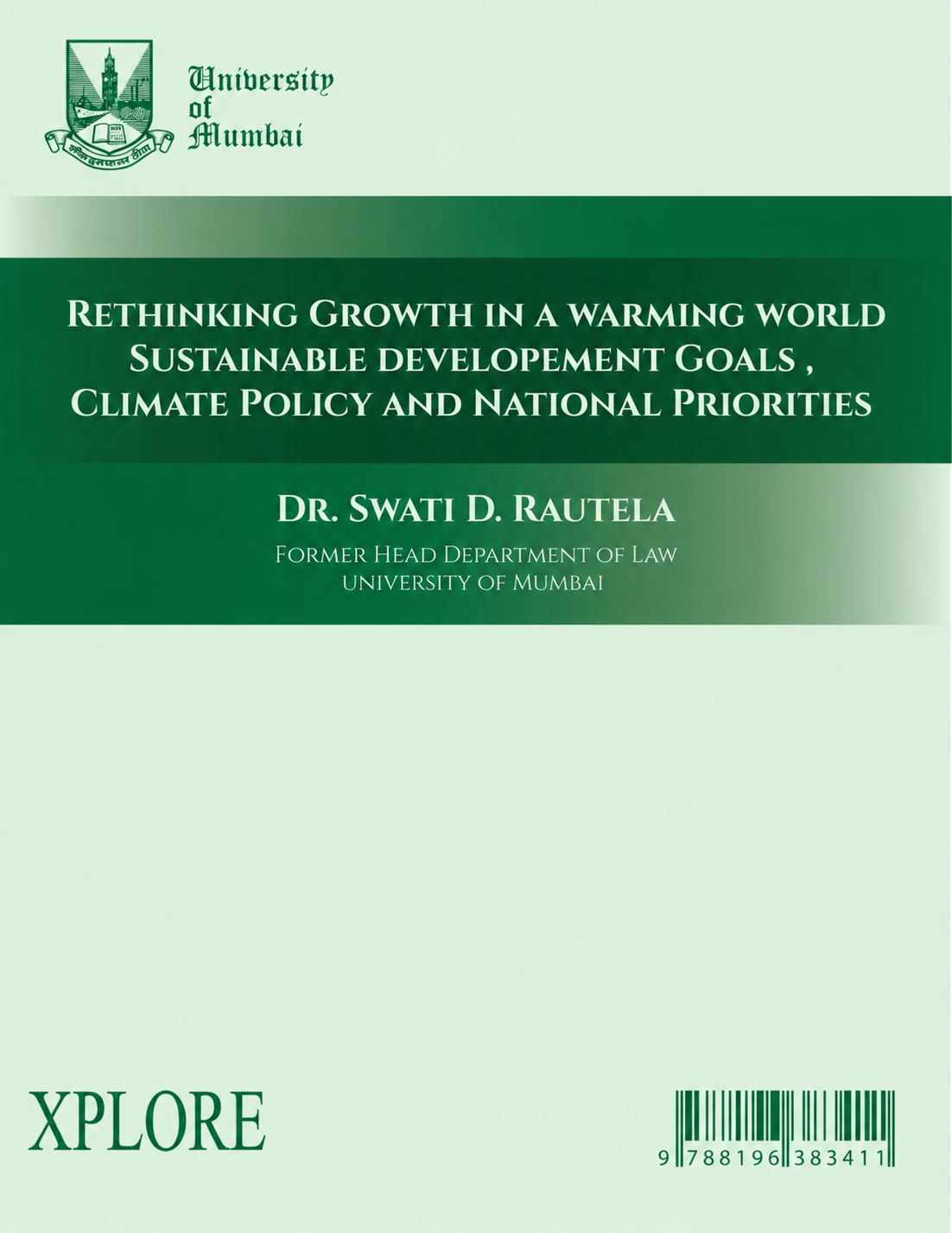 Cover of the edited volume Rethinking GrowthIn A Warming World: Sustainable Development Goals,Climate Policy and National Priorities
